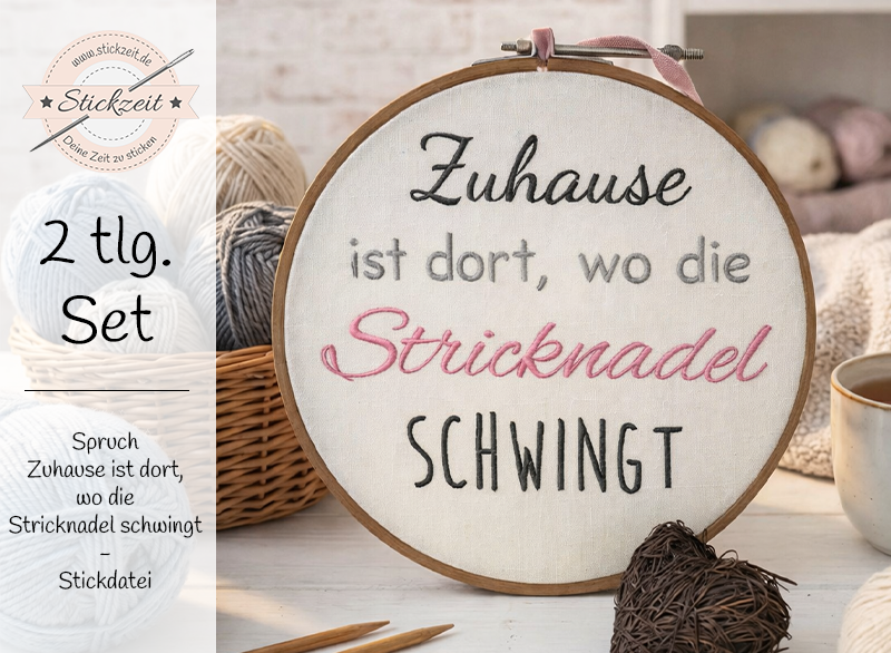 Zuhause ist dort wo die Stricknadel schwingt Spruch - Stickdatei